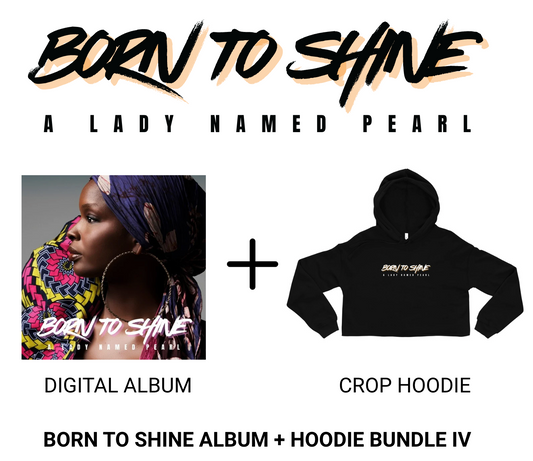 BORN TO SHINE ALBUM + HOODIE BUNDLE IV